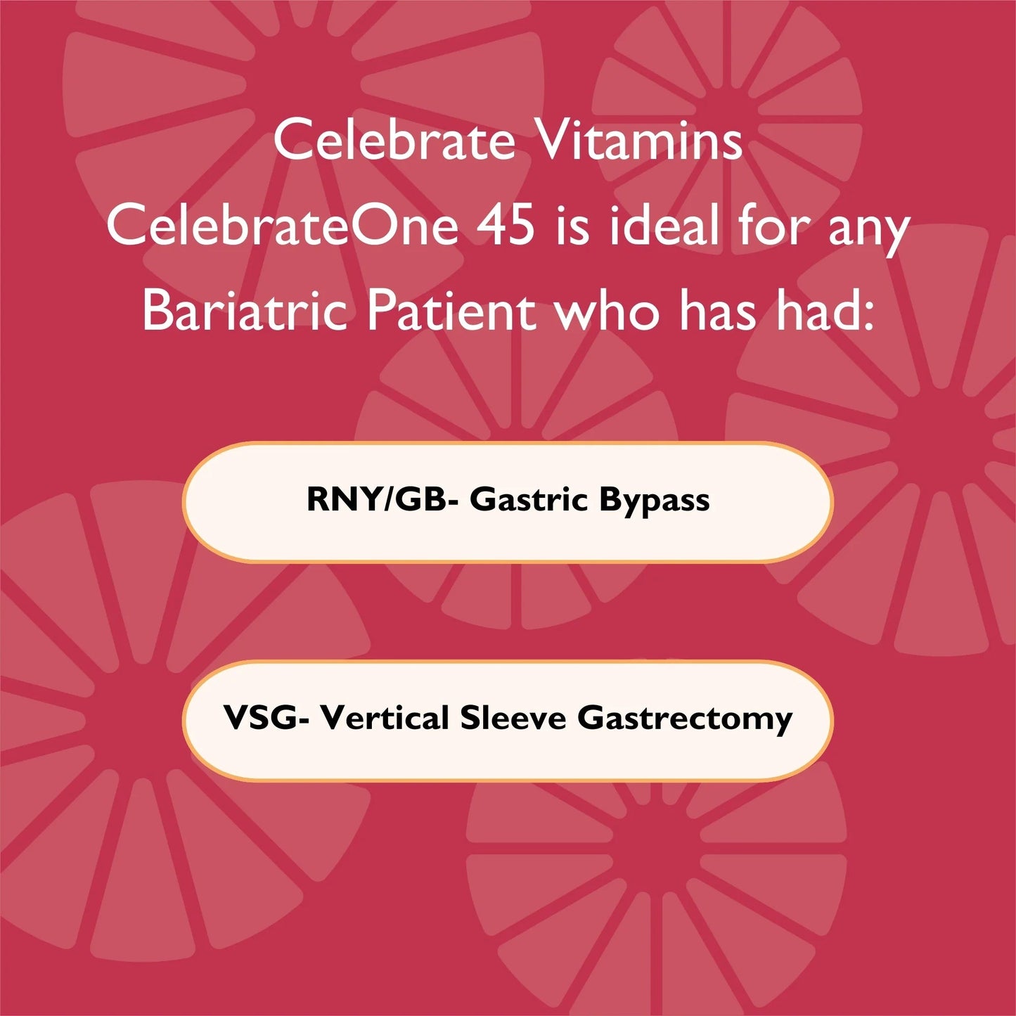 Celebrateone 45 - Once Daily Bariatric Multivitamin with Iron Capsules